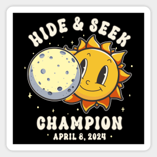 Total Solar Eclipse 2024 Hide & Seek Champion Funny Sun Peeking Out From Behind The Moon Magnet